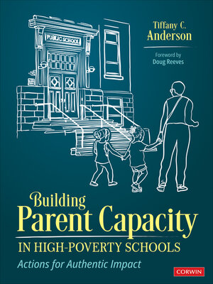 cover image of Building Parent Capacity in High-Poverty Schools